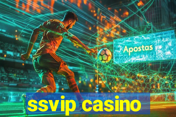 ssvip casino